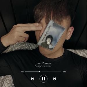 LAST DANCE（Live）（翻自 伍佰）