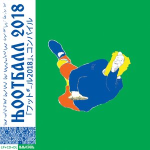 Sex & Dope & Futebol (From "Wootball 2018")