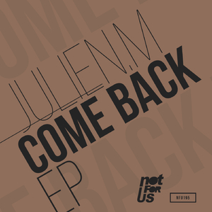 Come Back (Original Mix)