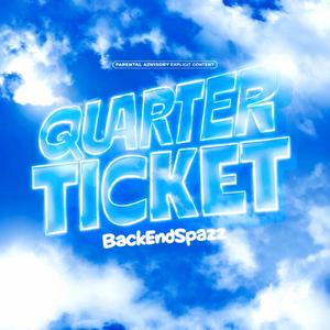 Quarter Ticket