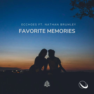 Favorite Memories (ft.Nathan Brumley)