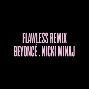 Flawless Remix