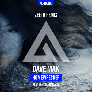 Homewrecker (feat. Vanessa Narvaez) (Zeeth Remix)