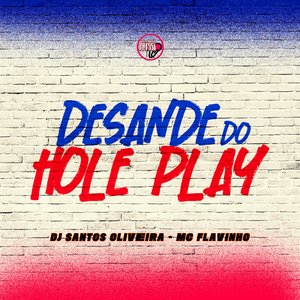Desande do Hole Play