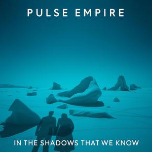 In The Shadows That We Know