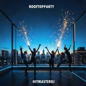 ROOFTOPPARTY