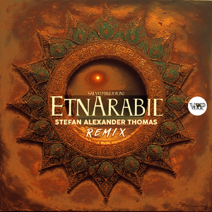 EtnArabic (Stefan Alexander Thomas Club Remix)