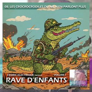 Les Crocrocrodiles du Nil n'en Parlont Plus