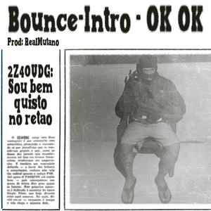 Bounce Intro (OK OK)