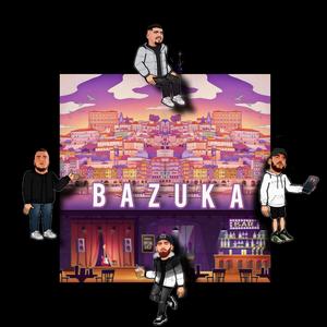 BAZUKA