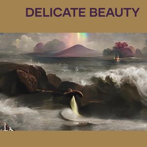 Delicate Beauty