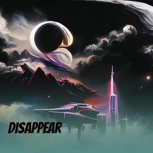 Disappear (-)