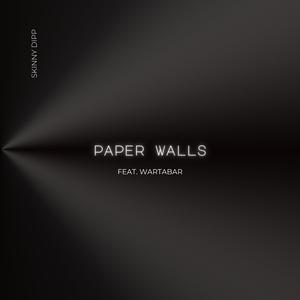 Paper Walls (feat. WARTABAR)