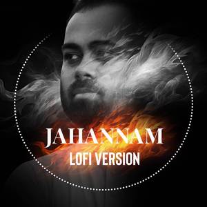 Jahannam (Lofi Version)