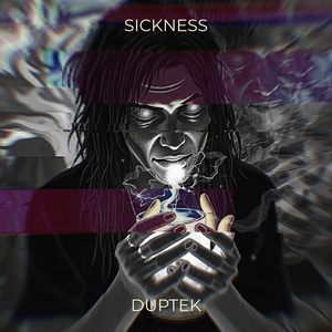 Sickness
