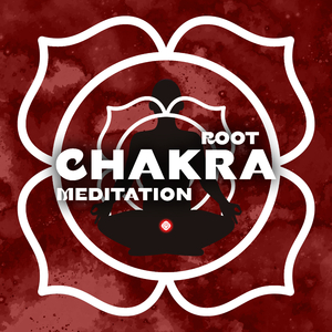 Root Chakra Meditation