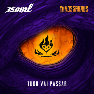 Tudo Vai Passar (feat. Dinossaurus)