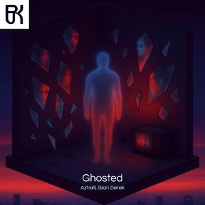 Ghosted