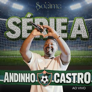 SÉRIE A (Ao Vivo)