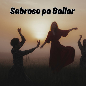 Sabroso Pa Bailar