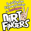 Reid Stefan - Dirty Fingers