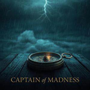 Captain of Madness