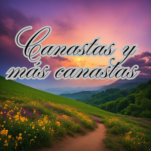 Canastas y Mas Canastas (En Vivo)