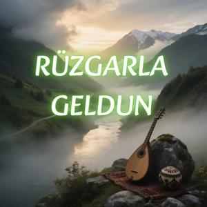 Rüzgarla Geldun (feat. Hayri Ensar Abbas)