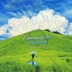 Cơn Mưa Hè Năm Ấy