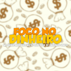 Foco no Dinheiro