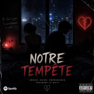 Notre Tempete / Zouk