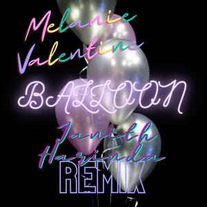 Balloon (Janith Harinda Bubble Pop Remix) (Janith Harinda Remix Bubble Pop Remix)