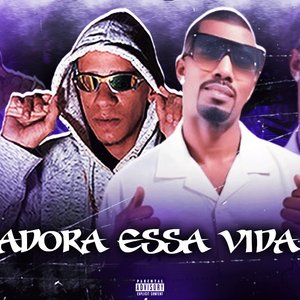 Adora Essa Vida