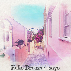 Hello Dream