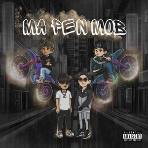 Ma Pen Mob