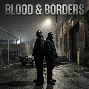 Blood & Borders