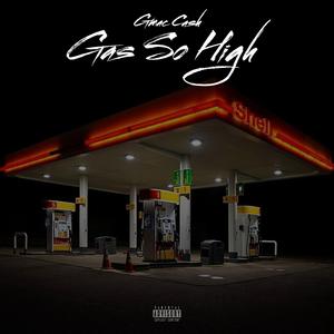 Gas So High