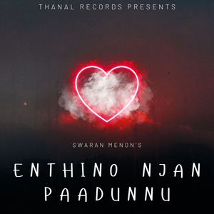 Enthino Njan Paadunnu
