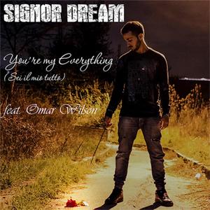 You're my everything (feat. Omar Wilson)