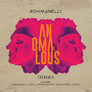 Anomalous (Antonini Transmix)