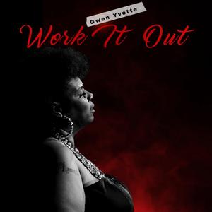 Work It Out (Geechee Soul Mix)