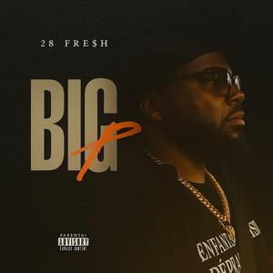 BIG P (Radio Edit)