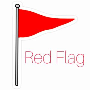 RED FLAG