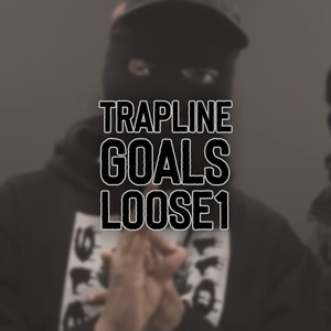 Trapline Goals