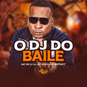 O Dj do Baile