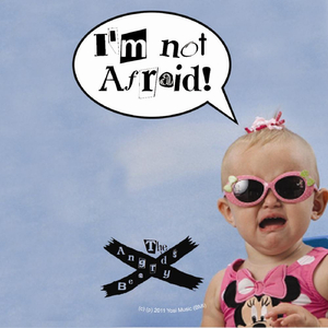 I'm Not Afraid