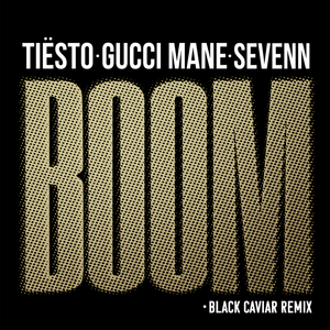 BOOM (Black Caviar Remix)