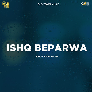 Ishq Beparwa