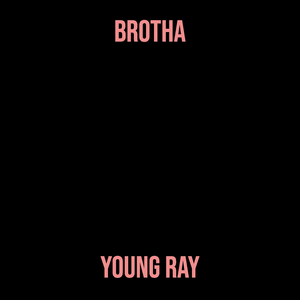 Brotha