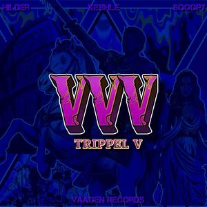 Trippel V (Veni Vidi Vici) (feat. $QOOPY)
